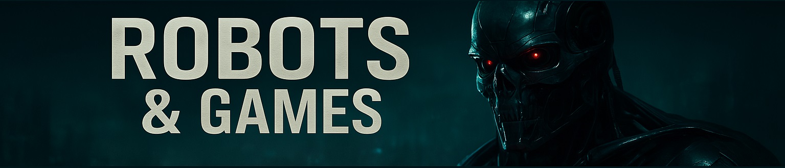 Robots and Games Banner